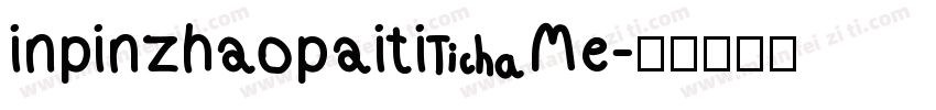 inpinzhaopaiti Me字体转换